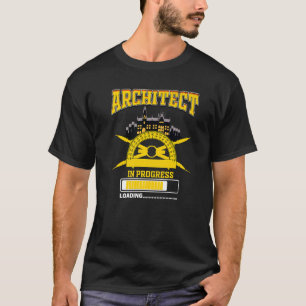Architect In Progress Future Architecture Graduati T-Shirt