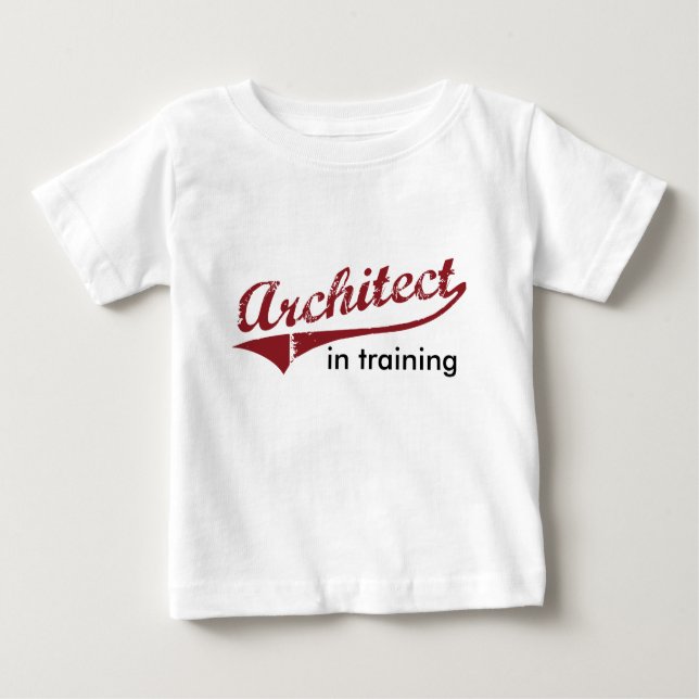 Architect in Training Baby T-Shirt (Front)