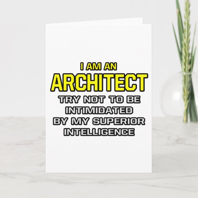 Architect...Superior Intelligence Card (Front)