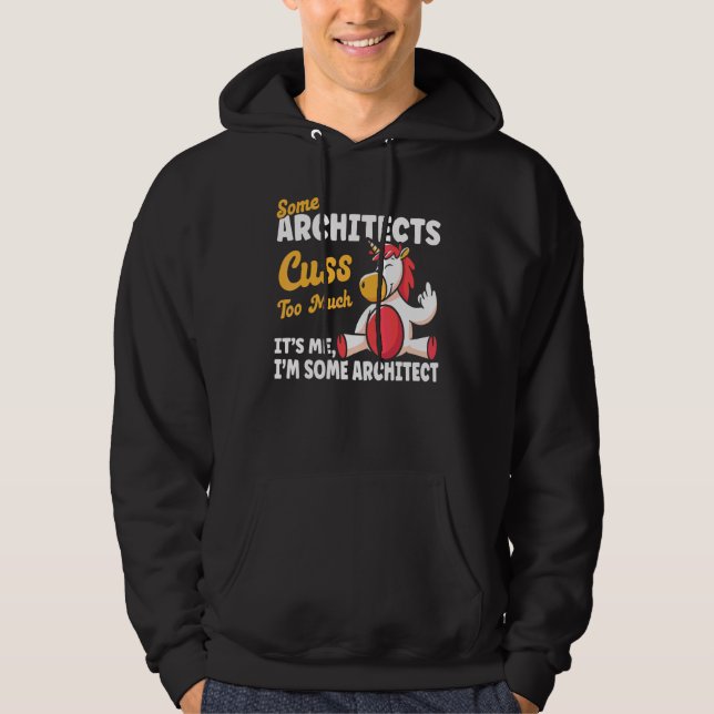 Architects Curse Architect Humor Architecture Stud Hoodie (Front)