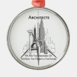Architects Metal Ornament
