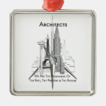 Architects Metal Ornament