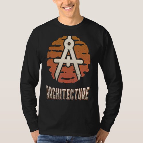 Architecture Architect Vintage Retro Classic Sunse T_Shirt