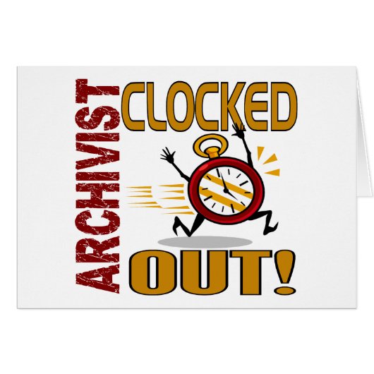 Archivist Clocked Out Cards (Front Horizontal)