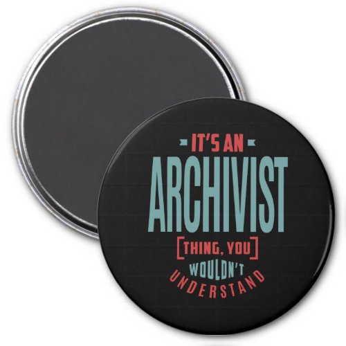 Archivist Magnet