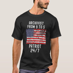 Archivist Patrio Patriotic 4th Of July Usa Flag T-Shirt