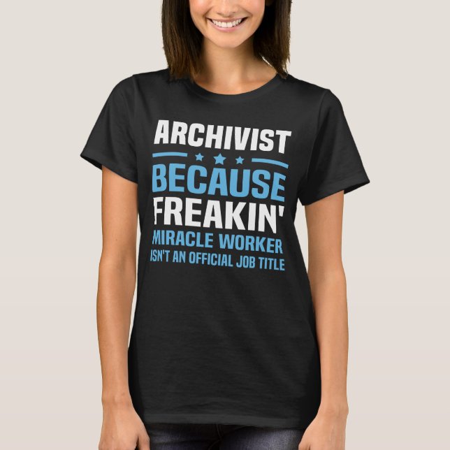 Archivist T-Shirt (Front)
