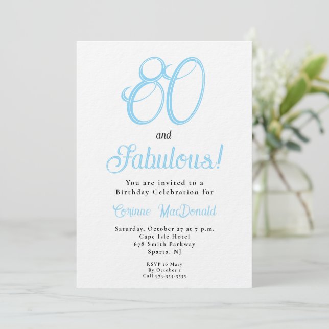 Arctic Blue Eightyand Fabulous 80th Birthday  Invitation (Standing Front)