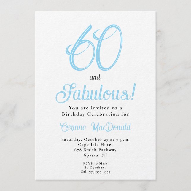 Arctic Blue Sixty and Fabulous 60th Birthday Party Invitation (Front)