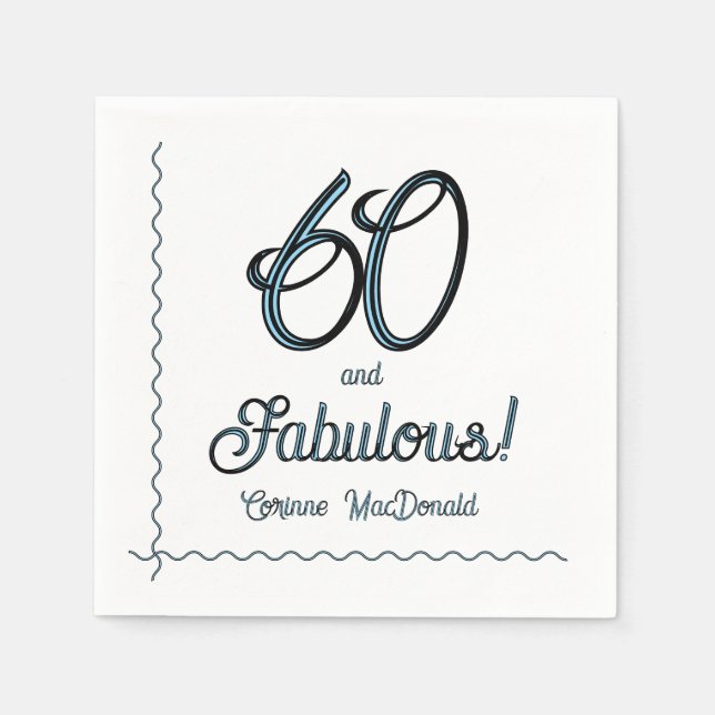 Arctic Blue Sixty and Fabulous 60th Birthday Party Napkins (Front)