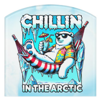 Arctic Vacation Door Sign