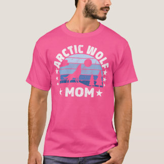 Arctic Wolf Mom Women Mother Snow Wolf Arctic Wolv T-Shirt