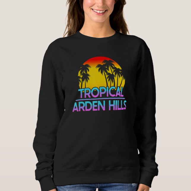 Arden Hills Minnesota Funny Ironic Weather Sweatshirt (Front)