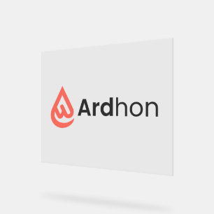Ardhon brand merch - wear your style, your way acrylic sign