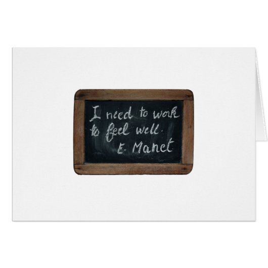 Ardoise 07 Manet's Quote Card (Front Horizontal)