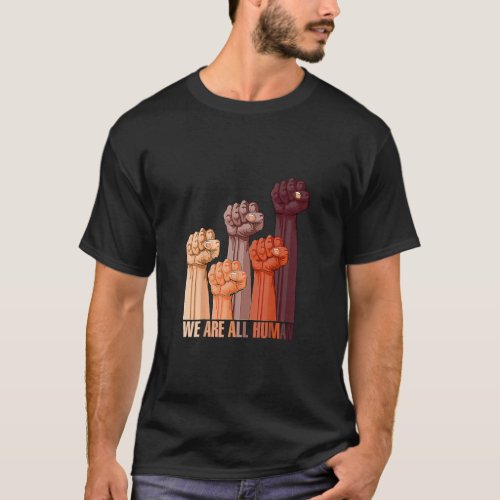 Are All Human Black History Pride Africa Juneteent T_Shirt