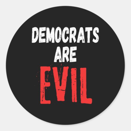 Are Evil Trump Take America Back 2024 Election Pre Classic Round Sticker