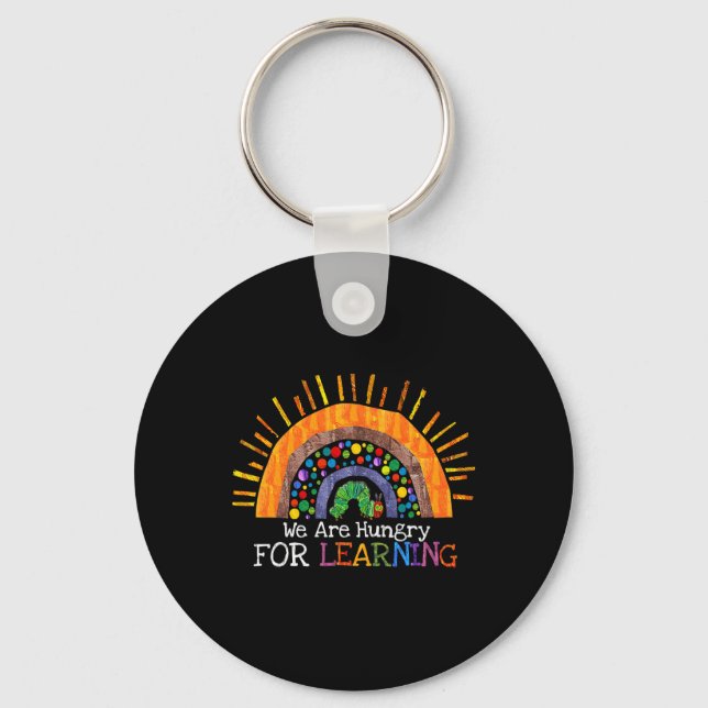 Are Hungry For Learning Rainbow Teacher Gift  Keychain (Front)