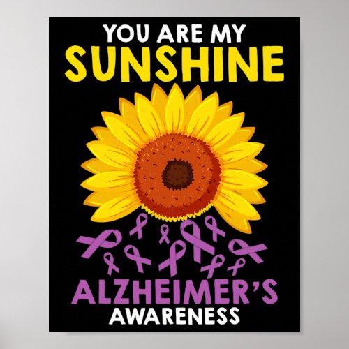 Are My Sunshine Alzheimerheimers Awareness  Poster