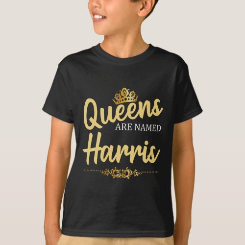 Are Named Harris Gift Surname Funny Birthday Reuni T_Shirt