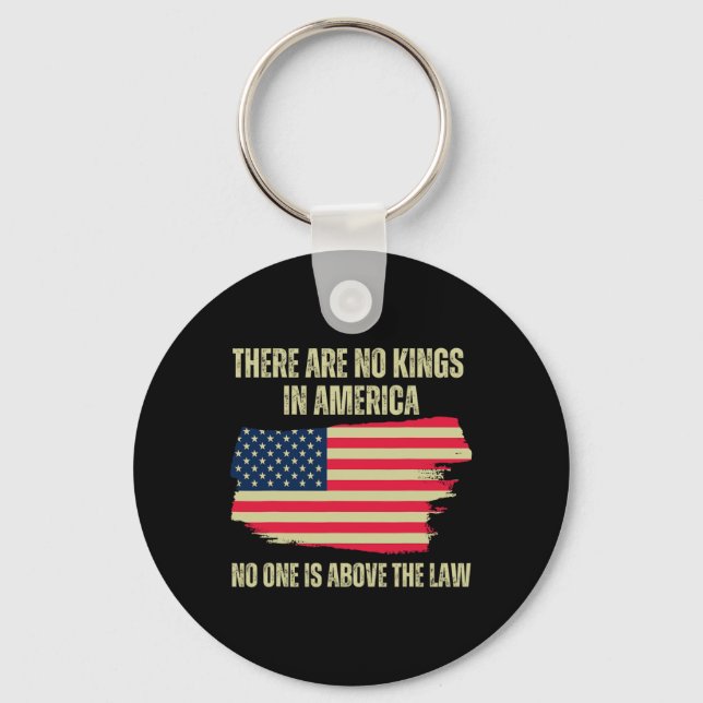 Are No Kings In America Us American Flag Trump 202 Keychain (Front)