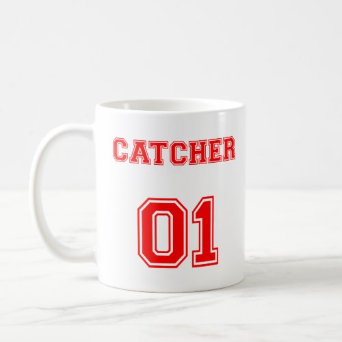 ARE YOU A CATCHER OR A PITCHER  COFFEE MUG