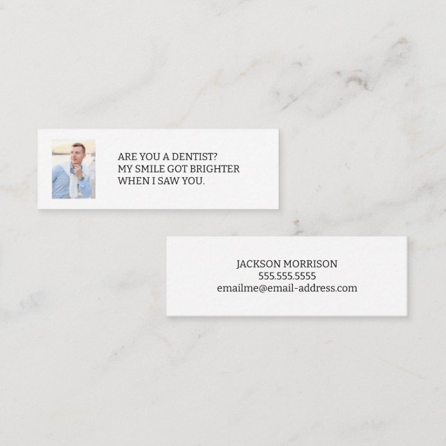 Are You a Dentist Photo Dating Calling Card (Front/Back)