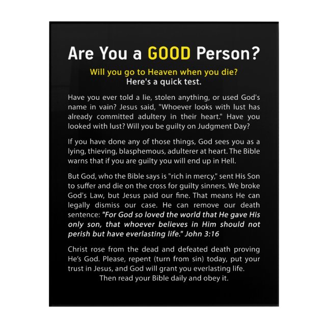 Are You a Good Person? Christian Faith Full Gospel Acrylic Print (Front)