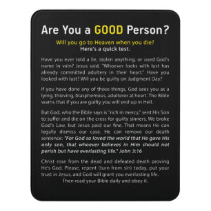 Are You a Good Person? Christian Faith Full Gospel Door Sign
