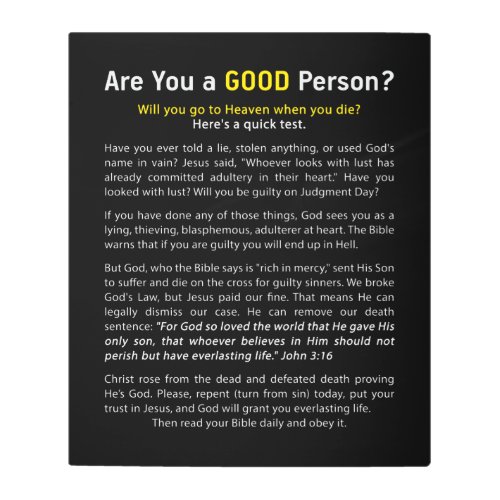 Are You a Good Person Christian Faith Full Gospel Metal Print