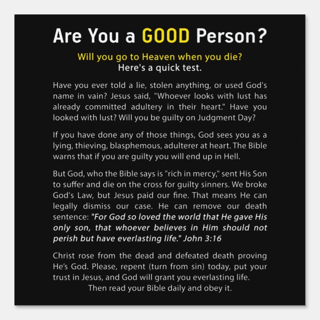 Are You a Good Person? Christian Faith Full Gospel Sign (Front)