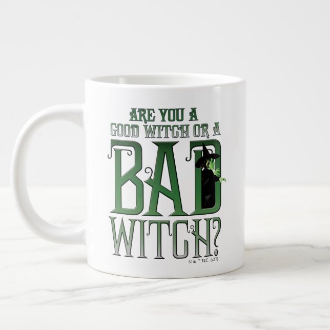 Are You A Good Witch Or A Bad Witch? Giant Coffee Mug (Left)
