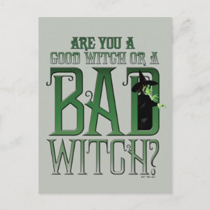Are You A Good Witch Or A Bad Witch? Postcard