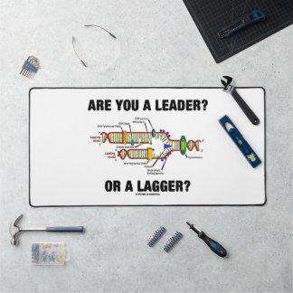 Are You A Leader? Or A Lagger? DNA Replication Desk Mat