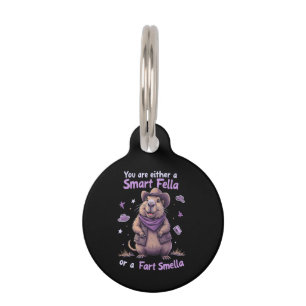 Are You a Smart Fella or a Fart Smella Funny Pet ID Tag