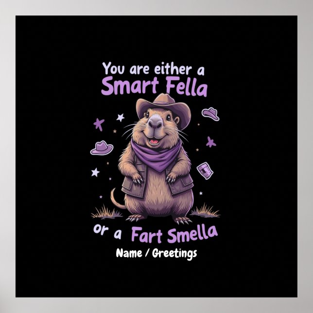Are You a Smart Fella or a Fart Smella Funny  Poster (Front)
