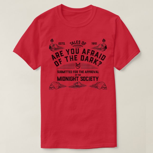Are you Afraid of the Dark Tales of Paranormal Phe T-Shirt (Design Front)