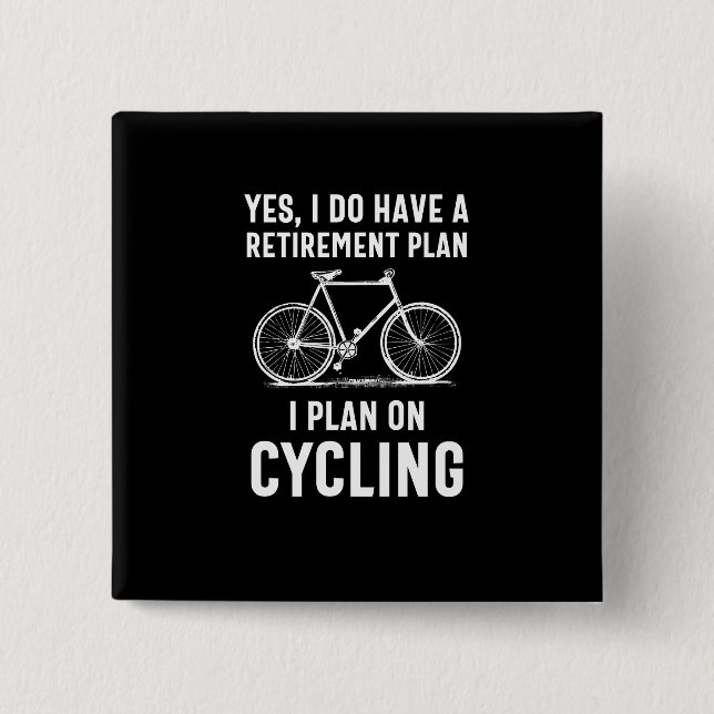 Are you approaching Retirement and like to cycle? Button (Front)