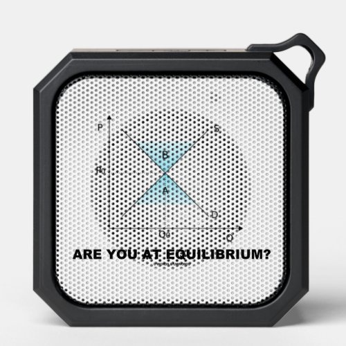 Are You At Equilibrium Supply_and_Demand Humor Bluetooth Speaker
