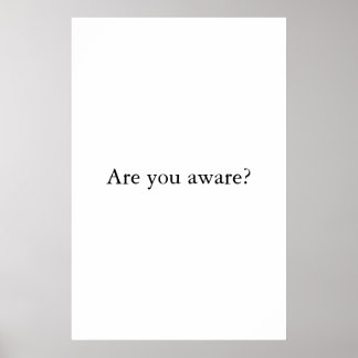Are You Aware Spiritual Minimalist Typography Poster