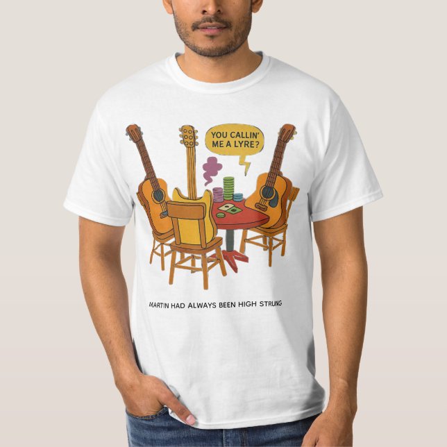 Are you calling me a Lyre? T-Shirt (Front)