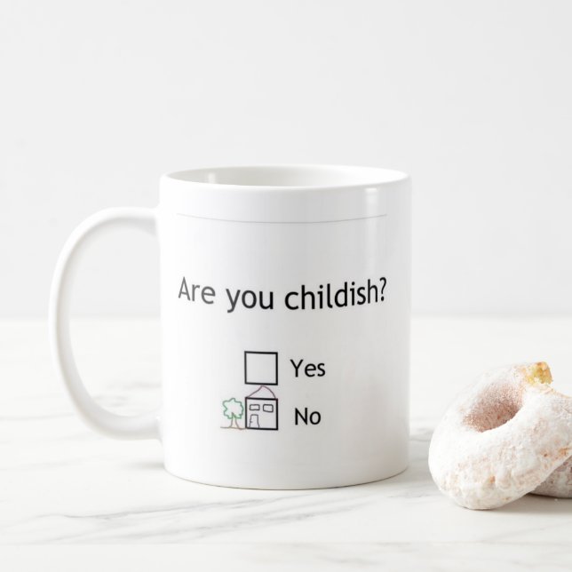 Are you childish? Mug (With Donut)