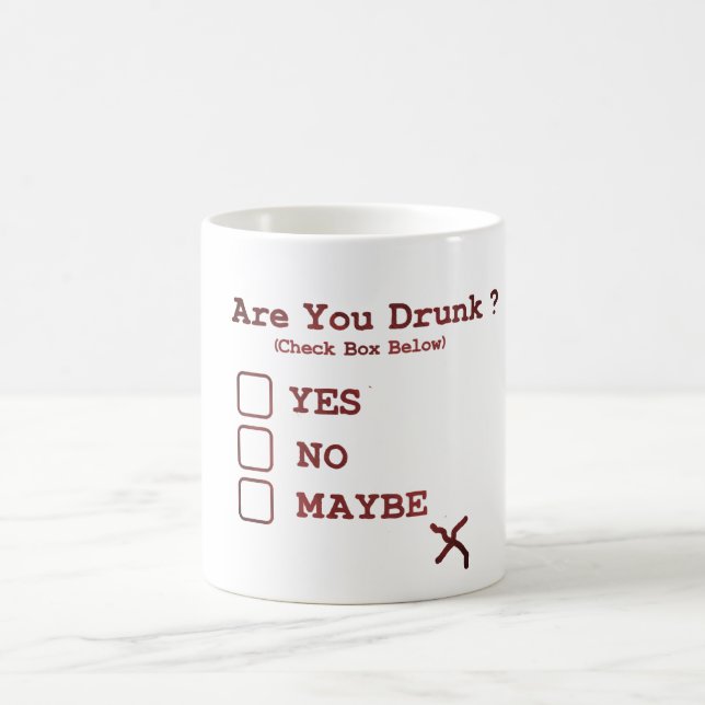 Are You Drunk? Mug - Funny Day Drinking Coffee Cup (Center)