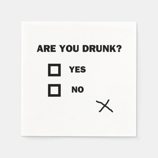 Are You Drunk? Paper Napkins (Front)