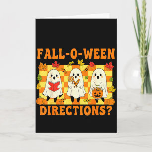 Are You Fall-o-ween Directions Funny Ghost Teacher Card
