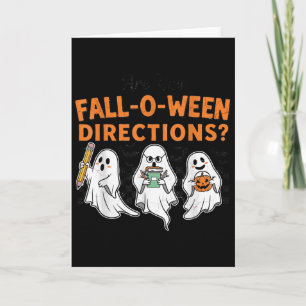 Are You Fall-o-ween Directions Funny Teacher Hallo Card