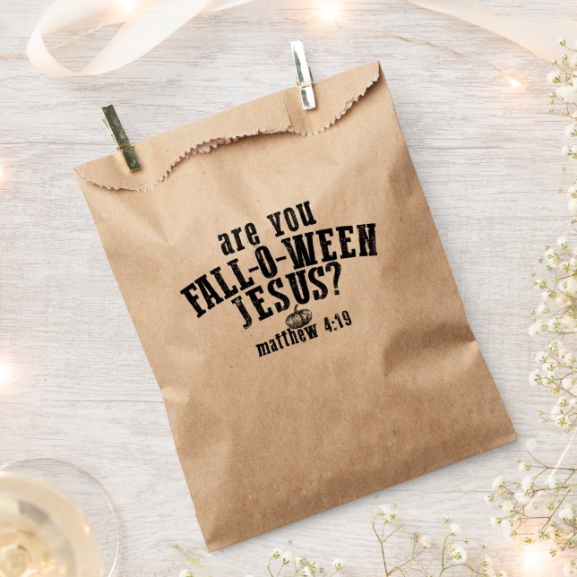 Are You Fall-O-Ween Jesus Christian Halloween Favor Bag (Clipped)