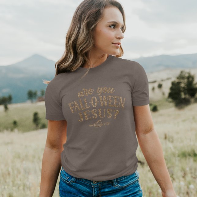 Are you FALL-O-WEEN Jesus? Christian Halloween T-Shirt (Creator Uploaded)