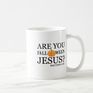Are You Fall O Ween Jesus Funny Christian Faith Ha Coffee Mug