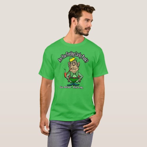 Are You Feeling Lucky Punk Saint Patricks Day  T_Shirt